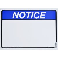 (image for) White Notice Sign 10 inch H X 14 inch W