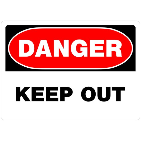 (image for) White Danger Sign 10 inch H X 14 inch W