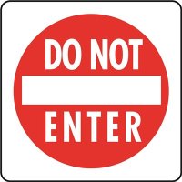 (image for) 12 in. x 12 in. Aluminum Do Not Enter Street Sign