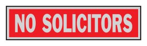 (image for) Red Informational Sign 2 in. H x 8 in. W No Soliciting