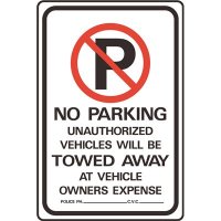 (image for) 8 in. x 12 in. No Parking Unauthorized Vehicles Towed