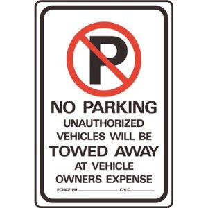 (image for) 8 in. x 12 in. No Parking Unauthorized Vehicles Towed