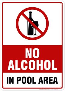 (image for) No Alcohol in Pool Area Sign 10x14 Aluminum